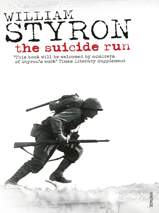 Title details for The Suicide Run by William Styron - Available